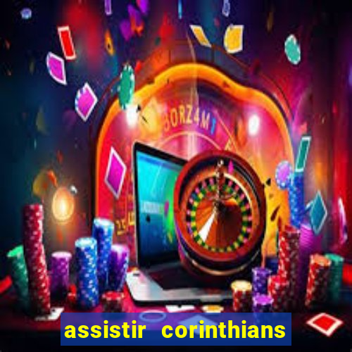 assistir corinthians x cruzeiro futemax